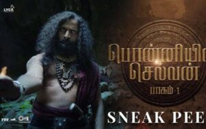Ponniyin Selvan sneak peek